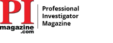 PI Magazine - Professional Investigator Magazine